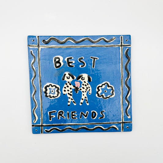 ‘Best Friends’ ceramic tile