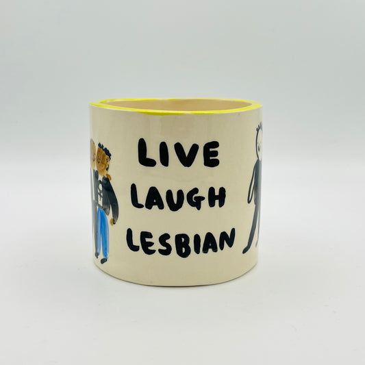 Live laugh lesbian pot