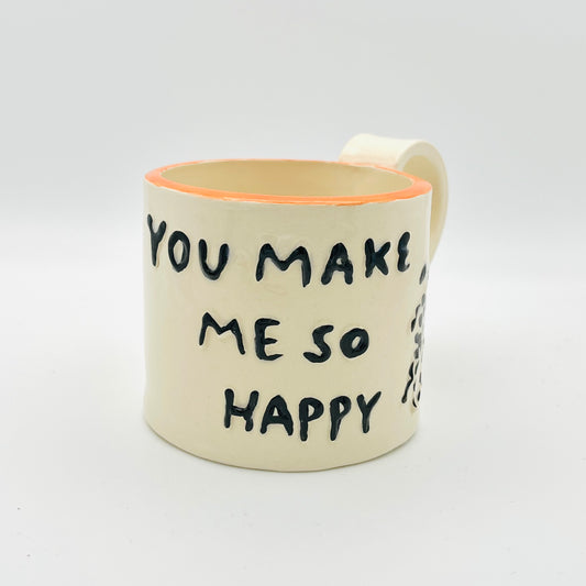 You make me so happy! ceramic mug - second