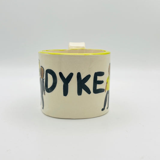 Dyke mug